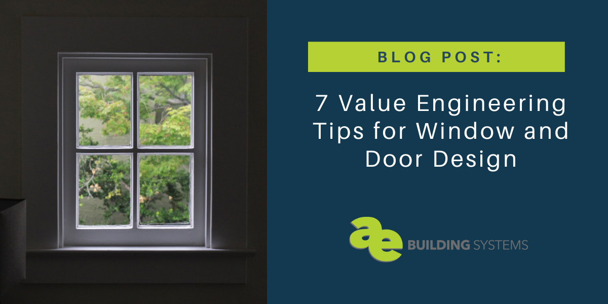 7 Value Engineering Tips for Window and Door Design