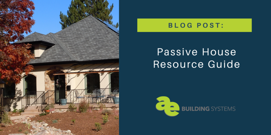 Passive House Resource Guide