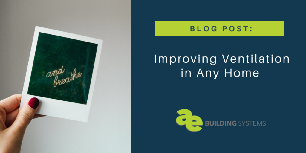 Simple Approach to Improving Ventilation in Any Home