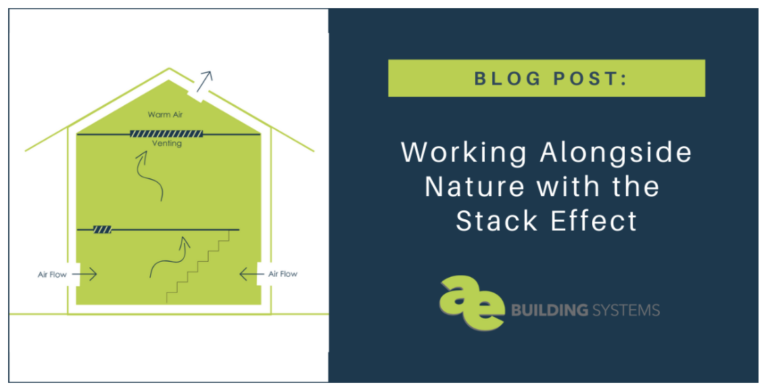 Working Alongside Nature with the Stack Effect - AE Building Systems