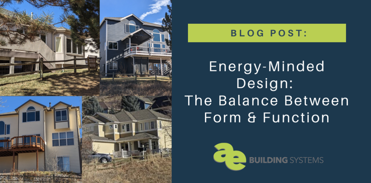 Energy-Minded Design: The Balance Between Form & Function