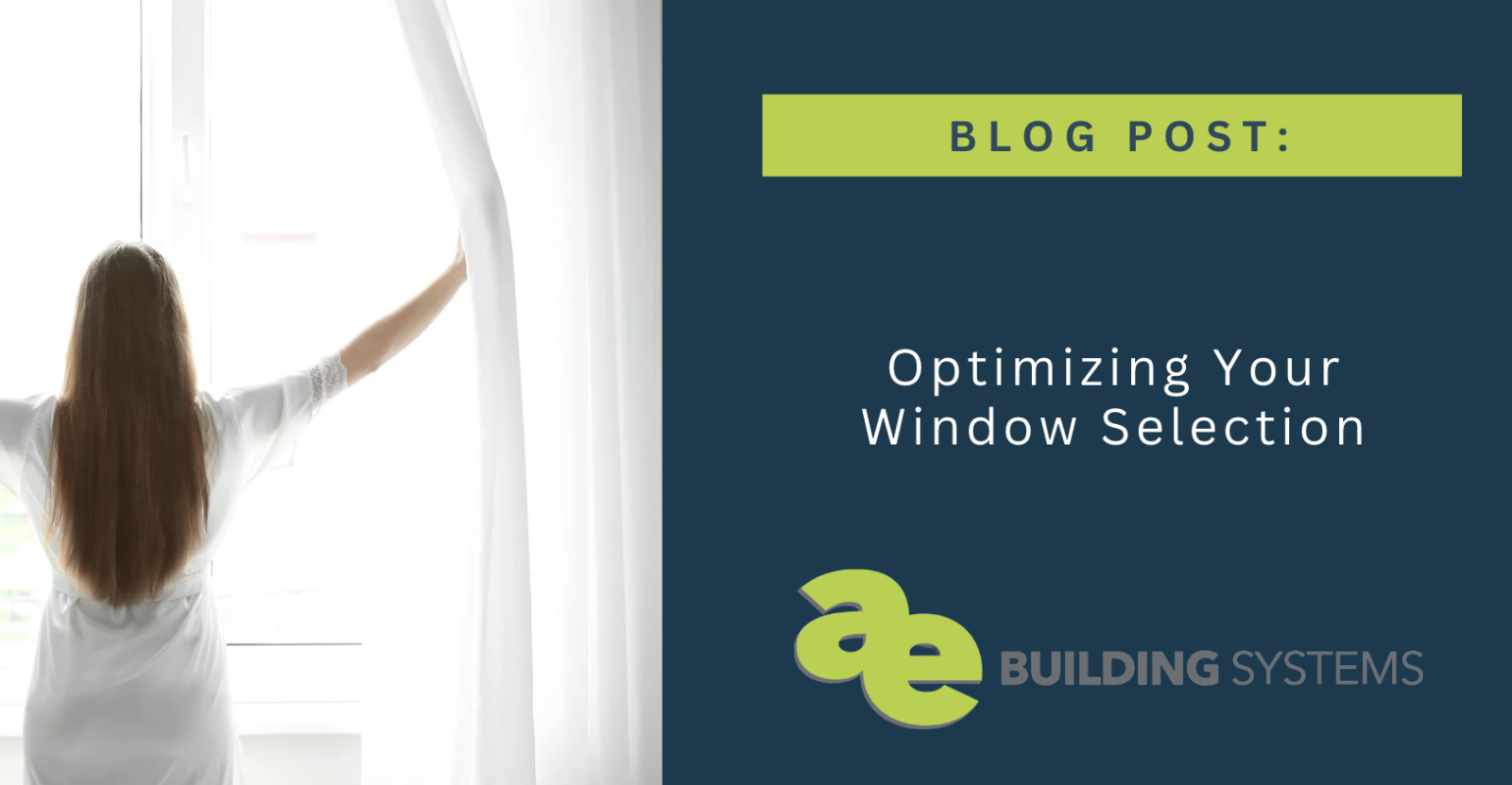 Optimizing Your Window Selection - AE Building Systems