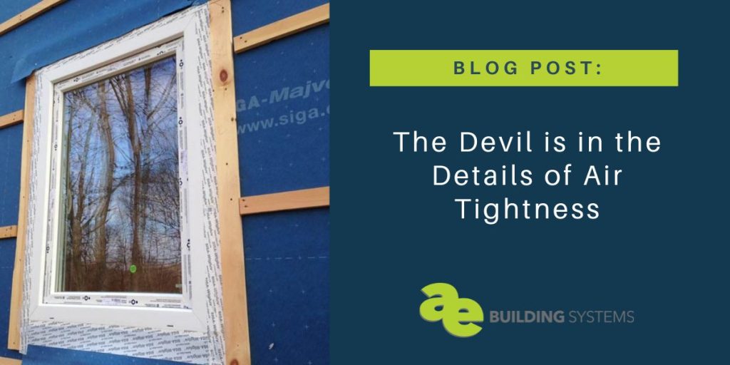 The Devil is in the Details of Air Tightness