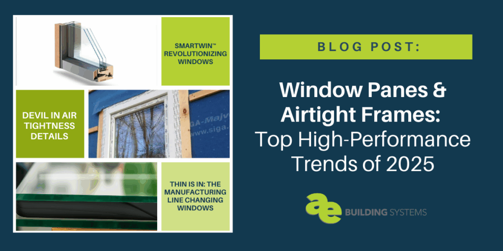 Window Panes & Airtight Frames: Top High-Performance Trends 2025