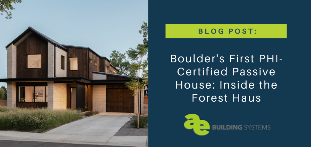 Boulder's First PHI-Certified Passive House: Inside the Forest Haus